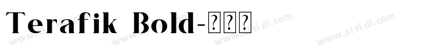 Terafik Bold字体转换